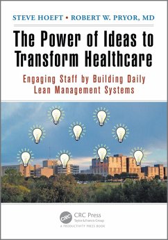 Cover The Power of Ideas to Transform Healthcare (eBook, ePUB)