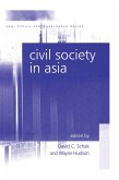 Civil Society in Asia (eBook, ePUB) Civil Society in Asia (eBook, ePUB)
