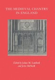 The Medieval Chantry in England (eBook, ePUB)