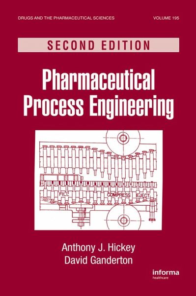 Pharmaceutical Process Engineering (eBook, ePUB) Pharmaceutical Process Engineering (eBook, ePUB)