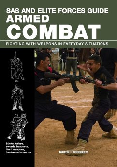 SAS and Elite Forces Guide Armed Combat (eBook, ePUB) - Dougherty, Martin