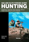 SAS and Elite Forces Guide Hunting (eBook, ePUB)