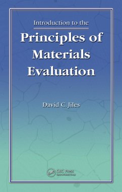 Introduction to the Principles of Materials Evaluation (eBook, ePUB) - Jiles, David C.