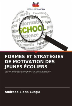 Cover FORMES ET STRATÉGIES DE MOTIVATION DES JEUNES ÉCOLIERS