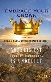 Embrace Your Crown Embrace Your Crown