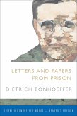 Letters and Papers from Prison (eBook, ePUB) Letters and Papers from Prison (eBook, ePUB)