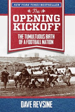 Opening Kickoff (eBook, ePUB) - Revsine, Dave