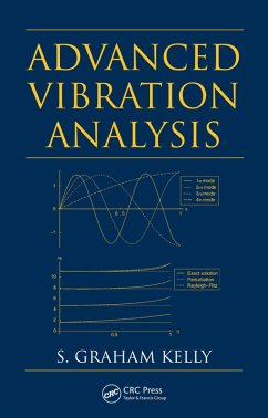 Advanced Vibration Analysis (eBook, ePUB) - Kelly, S. Graham