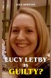 Lucy Letby is Guilty? - Bild 1