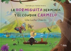 Cover La hormiguita Herminia y el cóndor Carmelo