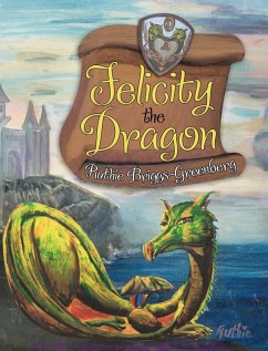 Cover Felicity the Dragon (eBook, ePUB)