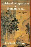 Spiritual Perspectives and Human Facts (eBook, ePUB)