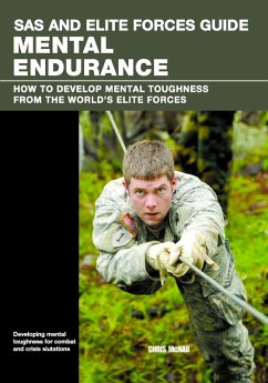 SAS and Elite Forces Guide Mental Endurance (eBook, ePUB) - Mcnab, Christopher