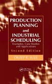 Production Planning and Industrial Scheduling (eBook, ePUB)