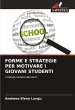 FORME E STRATEGIE PER MOTIVARE I... - Bild 1