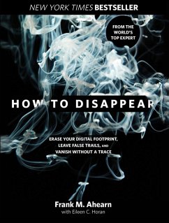 How to Disappear (eBook, ePUB) - Ahearn, Frank; Horan, Eileen