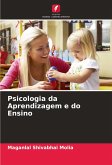 Psicologia da Aprendizagem e do Ensino Psicologia da Aprendizagem e do Ensino