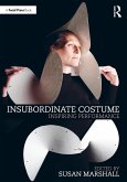 Insubordinate Costume (eBook, ePUB)