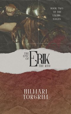 Cover The Epic of Erik The Red (Viking Sagas, #2) (eBook, ePUB)