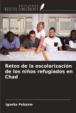 Retos de la escolarización de los niños refugiados en Chad Retos de la escolarización de los niños refugiados en Chad
