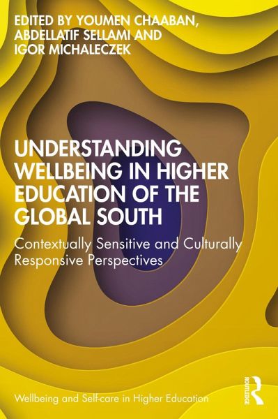 Understanding Wellbeing in Higher Education of the Global South (eBook, PDF)
