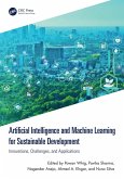 Artificial Intelligence and Machine Learning for Sustainable Development (eBook, ePUB) Artificial Intelligence and Machine Learning for Sustainable Development (eBook, ePUB)