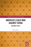 America's Cold War against China (eBook, ePUB)