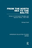 From the North Sea to the Baltic (eBook, ePUB) From the North Sea to the Baltic (eBook, ePUB)