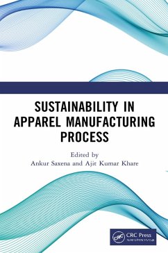Sustainability in Apparel Manufacturing Process (eBook, ePUB)