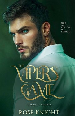 The Viper's Game - Knight, Rose