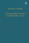 From Ignatius Loyola to John of the Cross (eBook, ePUB)