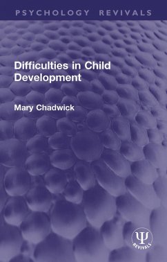 Cover Difficulties in Child Development (eBook, PDF)