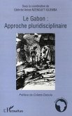 Le Gabon : approche pluridisciplinaire (eBook, PDF)
