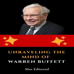 Unraveling the Mind of Warren Buffett (eBook, ePUB) - Editorial, Max