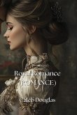 Royal Romance (ROMANCE)