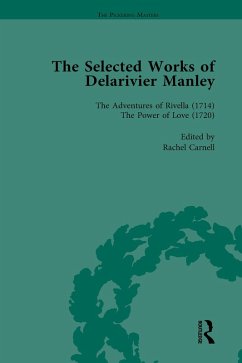 Cover The Selected Works of Delarivier Manley Vol 4 (eBook, ePUB)
