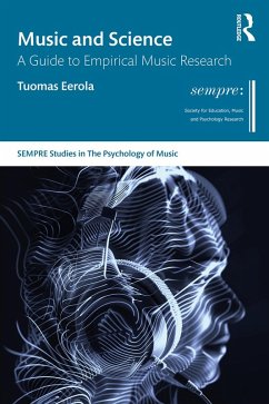 Music and Science (eBook, PDF) - Eerola, Tuomas