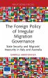 The Foreign Policy of Irregular... - Bild 1