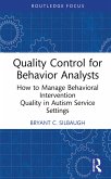 Quality Control for Behavior Analysts (eBook, PDF) Quality Control for Behavior Analysts (eBook, PDF)