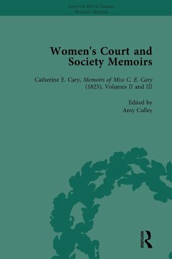 Women's Court and Society Memoirs, Part I Vol 4 (eBook, PDF) - Culley, Amy; Turner, Katherine