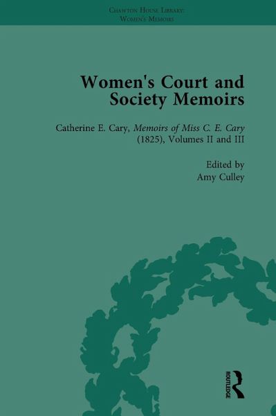 Women's Court and Society Memoirs, Part I Vol 4 (eBook, PDF)