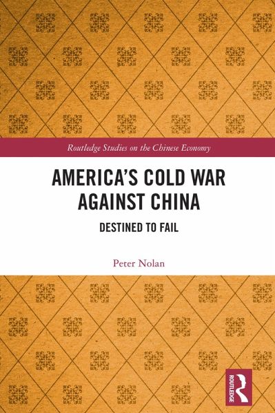 America's Cold War against China (eBook, PDF) America's Cold War against China (eBook, PDF)