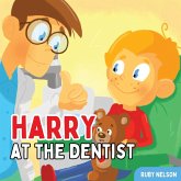 Harry at the Dentist