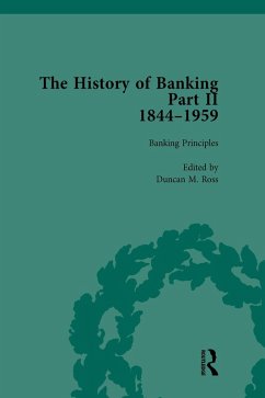 The History of Banking II, 1844-1959 Vol 5 (eBook, PDF) - Ross, Duncan M