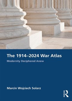 The 1914-2024 War Atlas (eBook, PDF) - Solarz, Marcin Wojciech