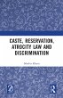 Caste, Reservation, Atrocity Law and... - Bild 1