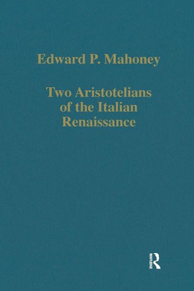 Two Aristotelians of the Italian Renaissance (eBook, PDF) Two Aristotelians of the Italian Renaissance (eBook, PDF)