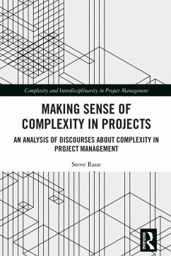 Making Sense of Complexity in Projects (eBook, ePUB) - Raue, Steve