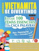 APRENDER VIETNAMITA SE DIVERTINDO! - PARA PRINCIPIANTES