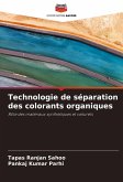 Technologie de séparation des colorants organiques Technologie de séparation des colorants organiques
